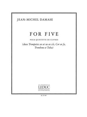 Jean-Michel Damase: For Five: Ensemble de Cuivres