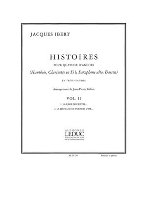 Jacques Ibert: Histoires La Cage-La Meneuse vol 2: Vents (Ensemble)