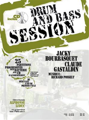 Jacky Bourbasquet: Drum and Bass Session - Amertume du Succes: Autres Percussions