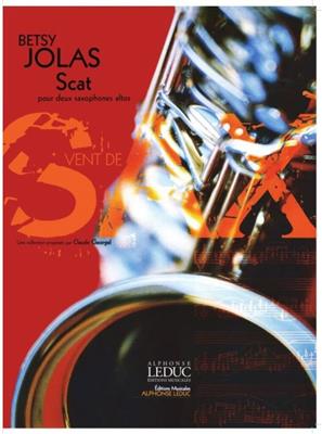Betsy Jolas: Scat Collection Vent De Sax: Duo pour Saxophones