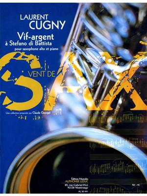 Cugny: Vif-Argent A Stefano Di Battista: Saxophone