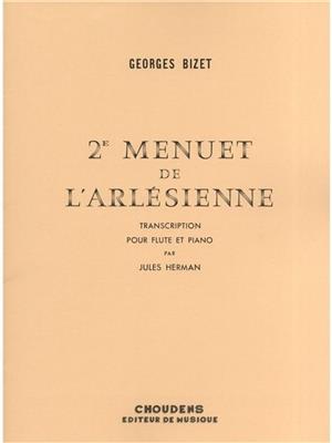 Georges Bizet: Menuet De L'Arlesienne No.2: Flûte Traversière et Accomp.