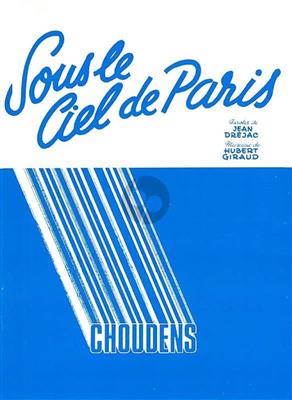 Giraud: Sous Le Ciel de Paris: Chant et Piano