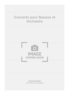 Marcel Landowski: Concerto pour Basson et Orchestre: Basson et Accomp.