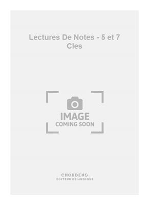 Lectures De Notes - 5 et 7 Cles