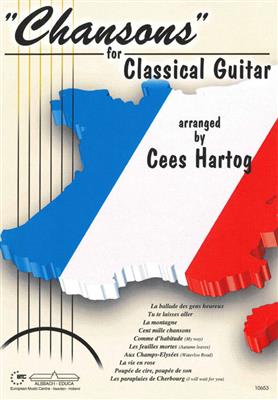 Cees Hartog: Chansons For Classical Guitar: Solo pour Guitare