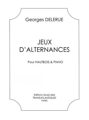 Delerue: Jeux D'Alternances: Hautbois et Accomp.