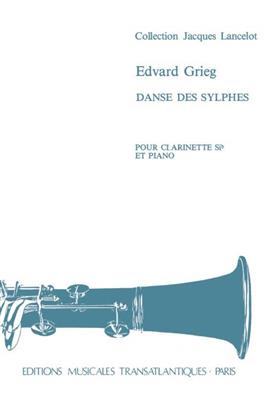 Edvard Grieg: Danse Des Sylphes: Clarinette et Accomp.