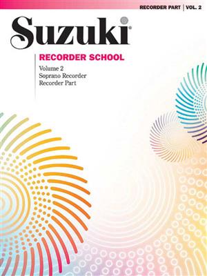 Suzuki Recorder School (Soprano Recorder) Vol. 2