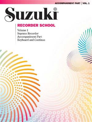 Suzuki Recorder School (Soprano Rec.) Acc Vol. 1