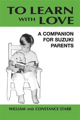 William: A Companion For Suzuki Parents: Solo pour Violons