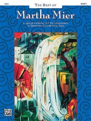 The Best of Martha Mier, Book 1: Solo de Piano