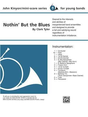 Clark Tyler: Nothin' but the Blues: Orchestre d'Harmonie