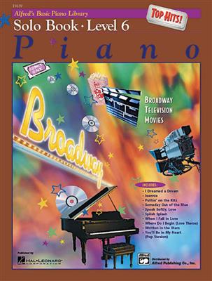 Alfred's Basic Piano Library Top Hits Solo Book 6: Solo de Piano