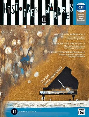 Dmitri Negrimovski: Histoires d'arbres Vol.2: Solo de Piano