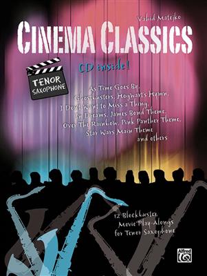 Vahid Matejko: Cinema Classics for Tenor Sax: Saxophone Ténor