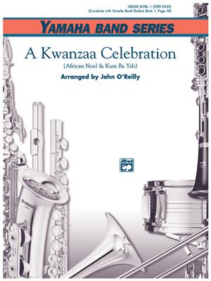 A Kwanzaa Celebration: (Arr. John O'Reilly): Orchestre d'Harmonie