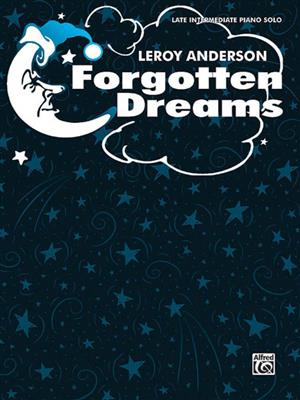 Leroy Anderson: Forgotten Dreams: Solo de Piano