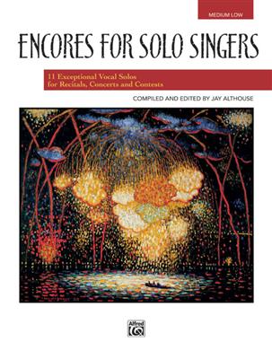 Jay Althouse: Encores for Solo Singers: Solo pour Chant