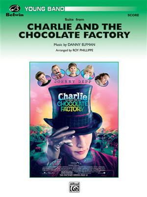 Danny Elfman: Charlie and the Chocolate Factory: (Arr. Roy Phillippe): Orchestre d'Harmonie