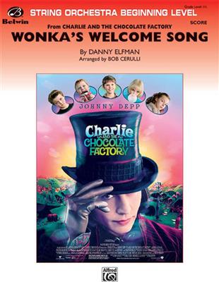 Danny Elfman: Wonka's Welcome Song: (Arr. Bob Cerulli): Orchestre à Cordes
