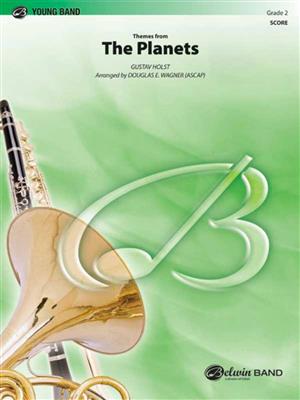 Gustav Holst: The Planets: (Arr. Douglas E. Wagner): Orchestre d'Harmonie