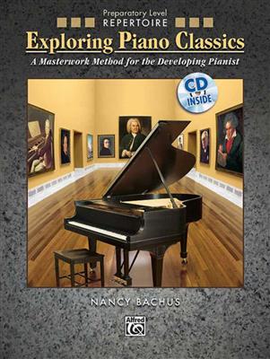 Exploring Piano Classics Repertoir Prep. Level