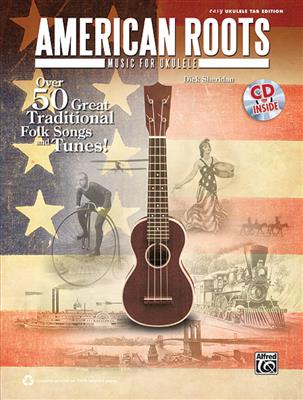 Dick Sheridan: American Roots Music for Ukulele: Solo pour Ukulélé