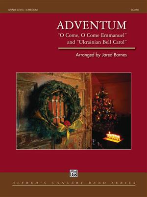 Adventum: (Arr. Jared Barnes): Orchestre d'Harmonie