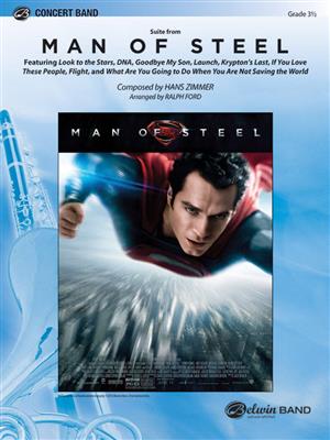 Hans Zimmer: Man of Steel, Suite from: (Arr. Ralph Ford): Orchestre d'Harmonie