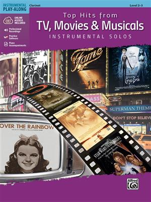 Top Hits from TV, Movies & Musicals: Solo pour Clarinette