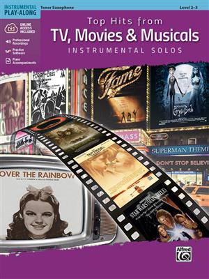Top Hits from TV, Movies & Musicals: Saxophone Ténor