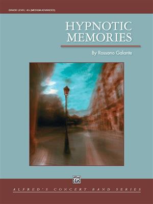 Rossano Galante: Hypnotic Memories: Orchestre d'Harmonie
