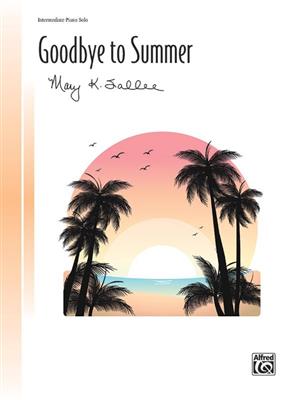 Mary K. Sallee: Goodbye To Summer: Solo de Piano