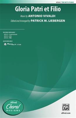 Antonio Vivaldi: Gloria Patri Et Filio: (Arr. Patrick M. Liebergen): Voix Basses et Accomp.