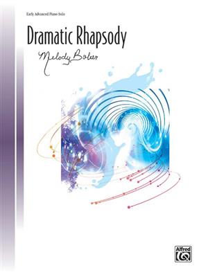 Melody Bober: Dramatic Rhapsody: Solo de Piano