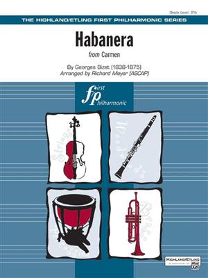 Georges Bizet: Habanera: (Arr. R. Meyer): Orchestre Symphonique