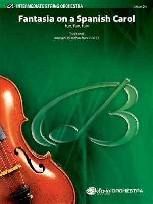 Fantasia on a Spanish Carol: (Arr. Michael Story): Orchestre à Cordes