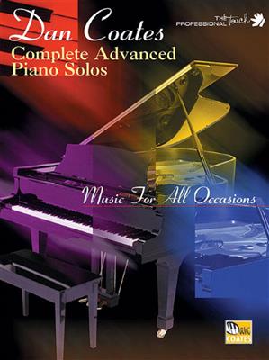 Dan Coates Complete Advanced Piano Solos: (Arr. Dan Coates): Solo de Piano