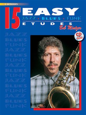 15 Easy Jazz, Blues & Funk Etudes - Eb Instr