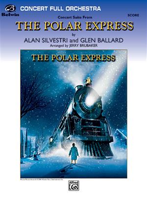 Glen Ballard: The Polar Express, Concert Suite from: (Arr. Jerry Brubaker): Orchestre Symphonique