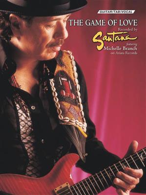 Santana: The Game of Love: Solo pour Guitare