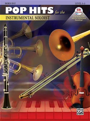 Pop Hits for the Instrumental Solos: Solo pour Cor Français