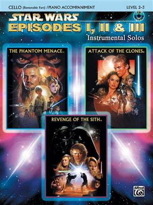 John Williams: Star Wars: Episodes I, II & III: Solo pour Violoncelle