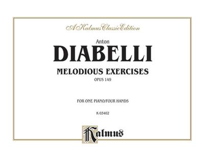 Anton Diabelli: Melodious Exercises, Op. 149: Piano Quatre Mains