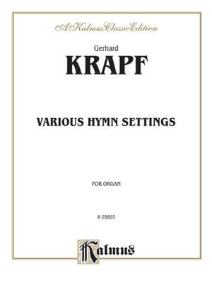 Gerhard Krapf: Various Hymn Settings: Orgue