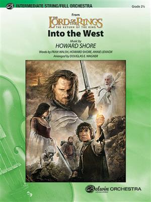 Howard Shore: Into the West: (Arr. Douglas E. Wagner): Orchestre à Cordes