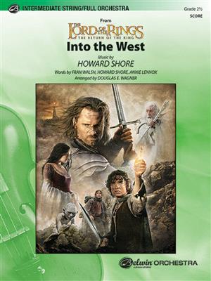 Howard Shore: Into the West: (Arr. Douglas E. Wagner): Orchestre à Cordes