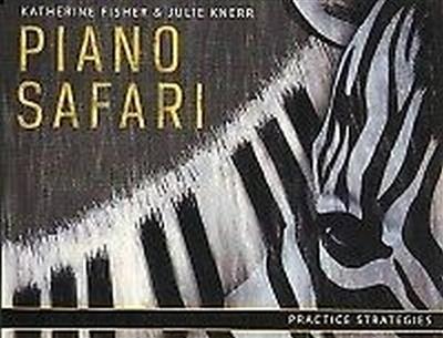 Piano Safari: Practice Strategy Cards
