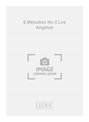 Claude Debussy: 6 Melodies No 4 Les Angelus: Solo pour Chant